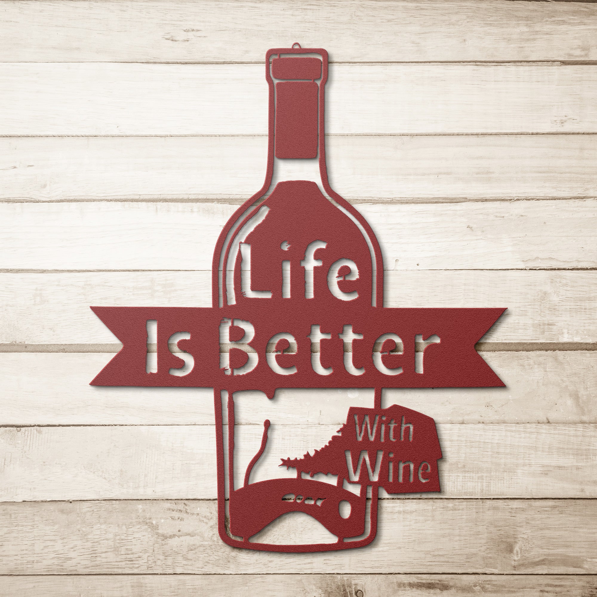 Life is better with wine